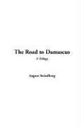 Cover of: The Road To Damascus by August Strindberg