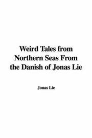 Cover of: Weird Tales from Northern Seas from the Danish of Jonas Lie