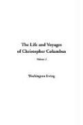 Cover of: The Life and Voyages of Christopher Columbus by Washington Irving