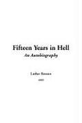 Cover of: Fifteen Years in Hell | Luther Benson