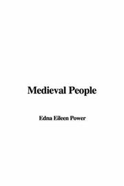 Cover of: Medieval People by Eileen Edna Power