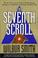 Cover of: The Seventh Scroll