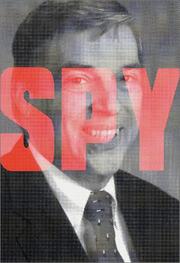 Cover of: The Spy Who Stayed out in the Cold: The Secret Life of FBI Double Agent Robert Hanssen