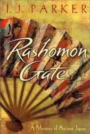 Rashomon Gate by I. J. Parker