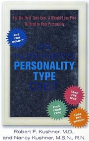 Cover of: Dr. Kushner's Personality Type Diet by Robert Kushner, Nancy Kushner