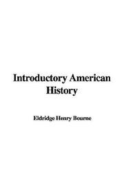 Cover of: Introductory American History by Henry Eldridge Bourne, Elbert Jay Benton