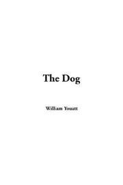 The Dog by William Youatt