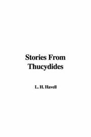 Cover of: Stories From Thucydides by H. L. Havell, H. L. Havell