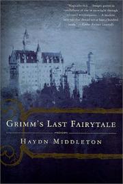 Cover of: Grimm's Last Fairytale by Haydn Middleton