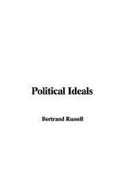 Cover of: Political Ideals by Bertrand Russell