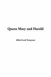 Cover of: Queen Mary And Harold by Alfred Lord Tennyson