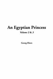 Cover of: An Egyptian Princess by Georg Ebers, Georg Ebers