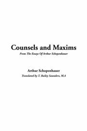Cover of: Counsels and maxims: being the second part of Arthur Schopenhauer's Aphorismen zur Lebensweisheit.