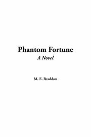 Cover of: Phantom Fortune by Mary Elizabeth Braddon