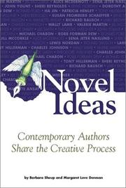 Cover of: Novel ideas: contemporary authors share the creative process