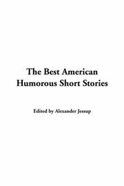 Cover of: The Best American Humorous Short Stories by Alexander Jessup