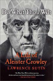 Cover of: Do what thou wilt: a life of Aleister Crowley