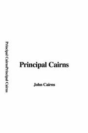 Cover of: Principal Cairns by John Cairns, John Cairns