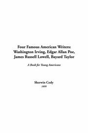 Cover of: Four Famous American Writers by Sherwin Cody