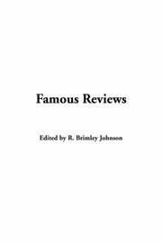 Cover of: Famous Reviews | Brimley R. Johnson