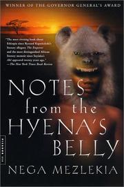 Cover of: Notes from the Hyena's Belly by Nega Mezlekia