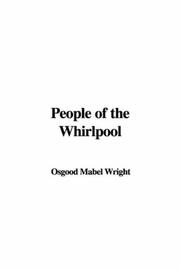 Cover of: People Of The Whirlpool | Mabel Osgood Wright