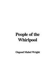 Cover of: People Of The Whirlpool by Mabel Osgood Wright