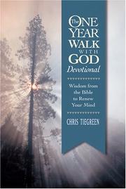 Cover of: The one year walk with God devotional: wisdom from the Bible to renew your mind