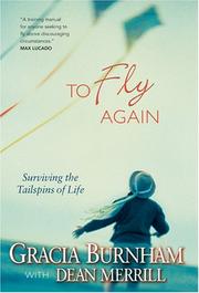 To Fly Again by Dean Merrill, Gracia Burnham