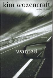 Cover of: Wanted by Kim Wozencraft