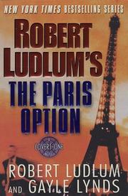 Cover of: Robert Ludlum's the Paris option: a cover-one novel