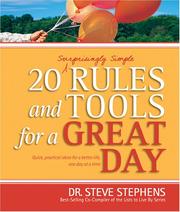 Cover of: 20 Surprisingly Simple Rules and Tools for a Great Day by Steve Stephens