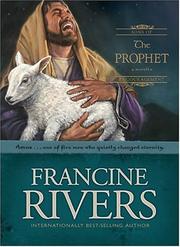 Cover of: Prophet (Sons of Encouragement 4) by Francine Rivers