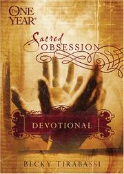 Cover of: The One Year Sacred Obsession Devotional (Sacred Obsession)