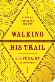 Cover of: Walking His Trail by Steve Saint, Ginny Saint