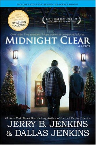 Midnight Clear by Dallas Jenkins, Jerry B. Jenkins