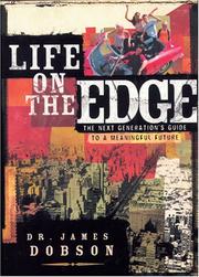 Cover of: Life on the Edge by James C. Dobson