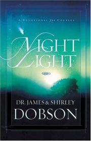Cover of: Night Light by James C. Dobson, Shirley Dobson