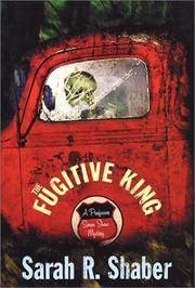 Cover of: The fugitive king by Sarah R. Shaber