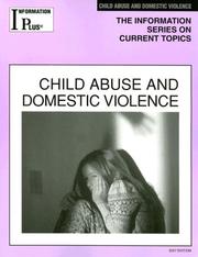Cover of: Child Abuse And Domestic Violence (Information Plus Reference Series)