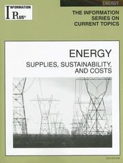 Cover of: Energy: Supplies Sustainability, And Cost (Information Plus Reference Series)