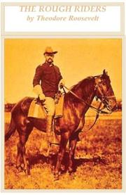 Cover of: The Rough Riders by Theodore Roosevelt, Theodore Roosevelt