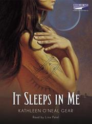 Cover of: It Sleeps in Me by Kathleen O'Neal Gear