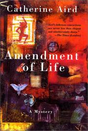 Cover of: Amendment of life