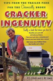 Cover of: Cracker Ingenuity: Tips from the Trailer Park for the Chronically Broke