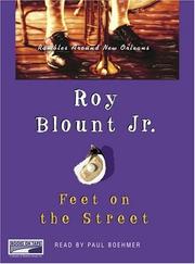 Cover of: Feet on the Street: Rambles Around New Orleans