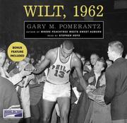 Cover of: Wilt, (Chamberlain) 1962: The Night of 100 Points and the Dawn of a New Era
