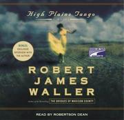 Cover of: High Plains Tango by Robert James Waller