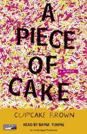 Cover of: A Piece of Cake by Cupcake Brown