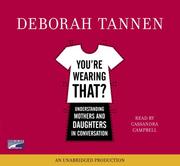 Cover of: You're Wearing That? by Deborah Tannen